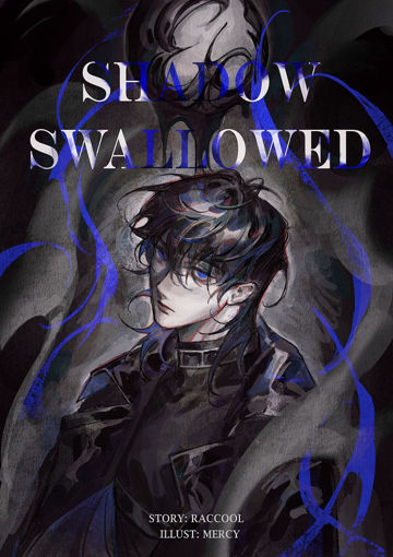 รูปภาพของ Shadow Swallowed #คืนกลืนเงา